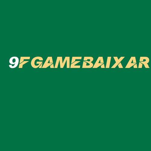 Logo da 9FGAMEBAIXAR